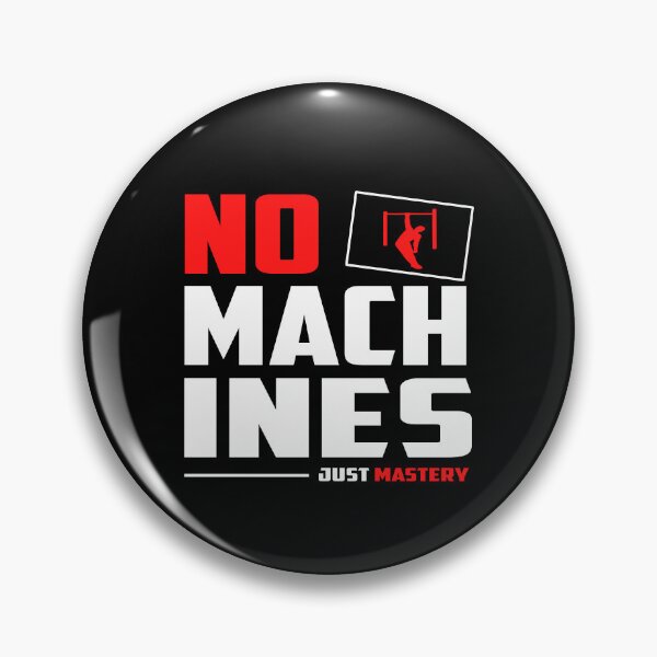 Item preview, No Machines Just Mastery designed and sold by TheFineShirt.