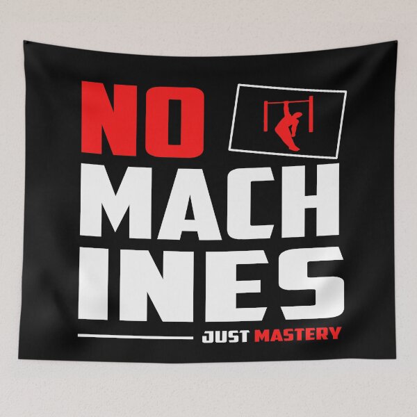 Item preview, No Machines Just Mastery designed and sold by TheFineShirt.