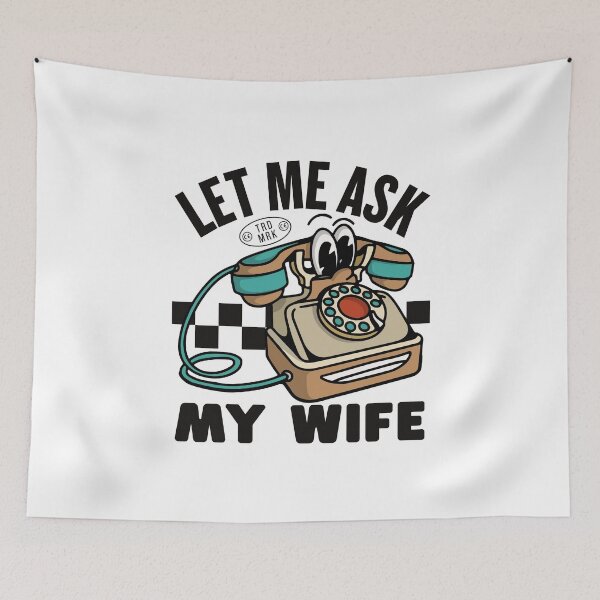 Item preview, Let me ask my wife designed and sold by Peerless-Prime.