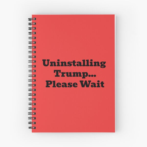 Item preview, Uninstalling Trump... Please Wait designed and sold by WakeNBake-Tees.