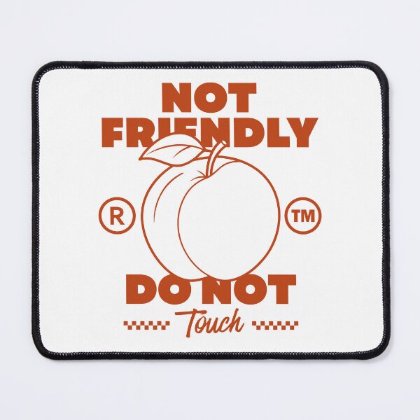 Item preview, Not friendly, do not touch designed and sold by Peerless-Prime.