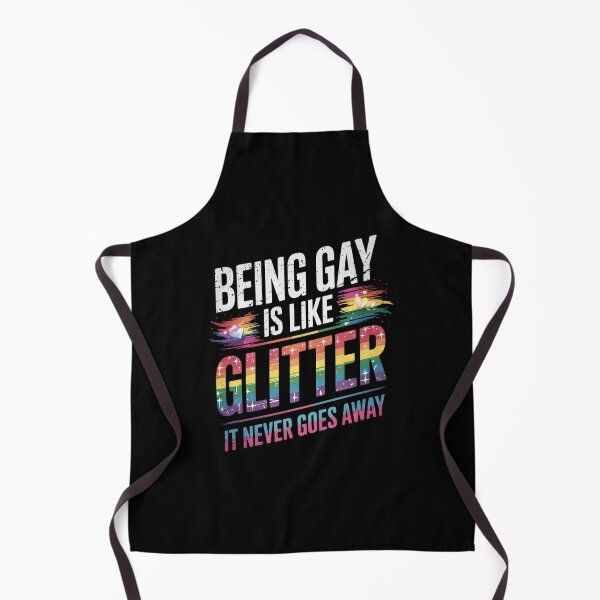 Item preview, Being Gay Is Like Glitter It Never Goes Away Queer LGBTQ+ designed and sold by angolinnArt.