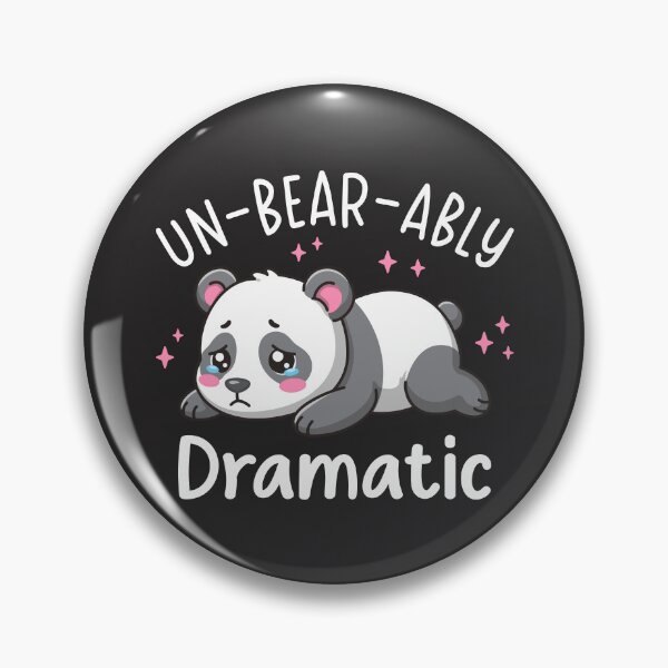 Item preview, Un-bear-ably Dramatic - Cute Sad Panda Pun Design designed and sold by Brogress Project.