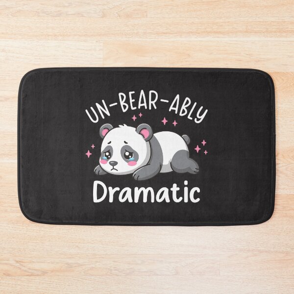 Item preview, Un-bear-ably Dramatic - Cute Sad Panda Pun Design designed and sold by Brogress Project.