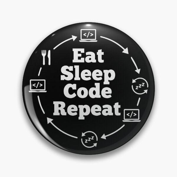 Item preview, Eat Sleep Code Repeat - Funny Programmer Life Quote - Minimalist Coder Design designed and sold by Design-Pro-21.