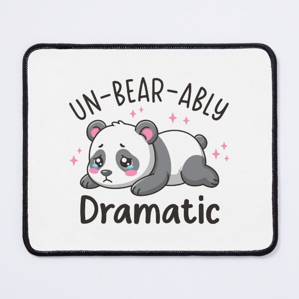 Item preview, Un-bear-ably Dramatic - Cute Sad Panda Pun Design designed and sold by Brogress Project.