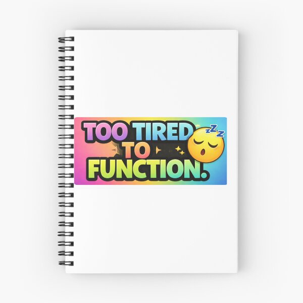Item preview, Too Tired To Function Colorful Funny Sticker | Relatable Burnout Mood designed and sold by RelateAndTee.