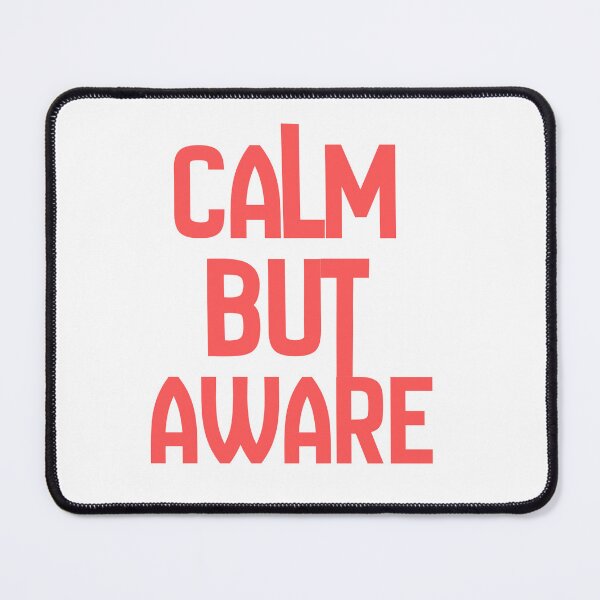 Item preview, Calm But Aware – Quiet Confidence Minimal Quote T-Shirt designed and sold by YasirHamidDesigns .