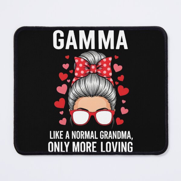 Item preview, Gamma Valentine Quote for Loving Grandma with Cute Bow designed and sold by OlakunleOloroz.