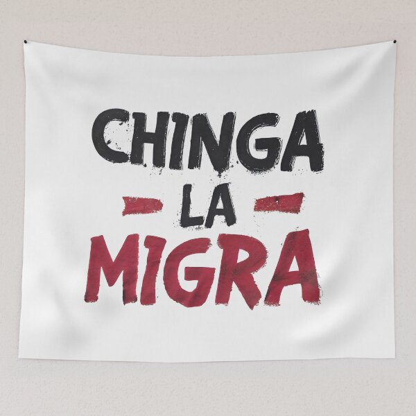 Item preview, Chinga La Migra designed and sold by Uglyandcute.