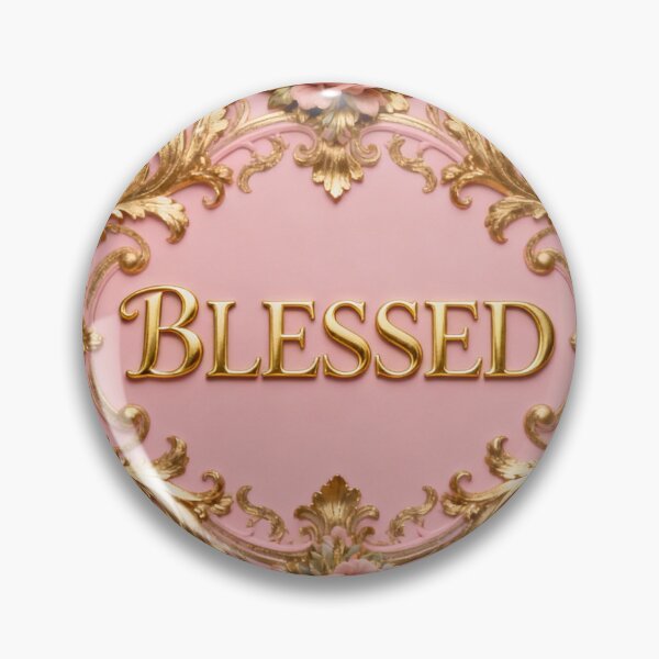 Item preview, "BLESSED" In Pink & Gold Baroque designed and sold by DesignsByPrnces.