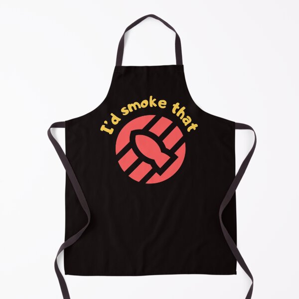 Item preview,  I'd Smoke That designed and sold by GavloDesign.
