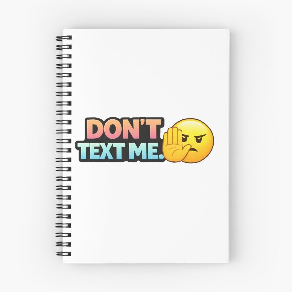 Item preview, Don’t Text Me Colorful Funny Sticker | Savage Attitude Quote designed and sold by RelateAndTee.