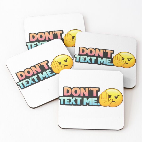 Item preview, Don’t Text Me Colorful Funny Sticker | Savage Attitude Quote designed and sold by RelateAndTee.