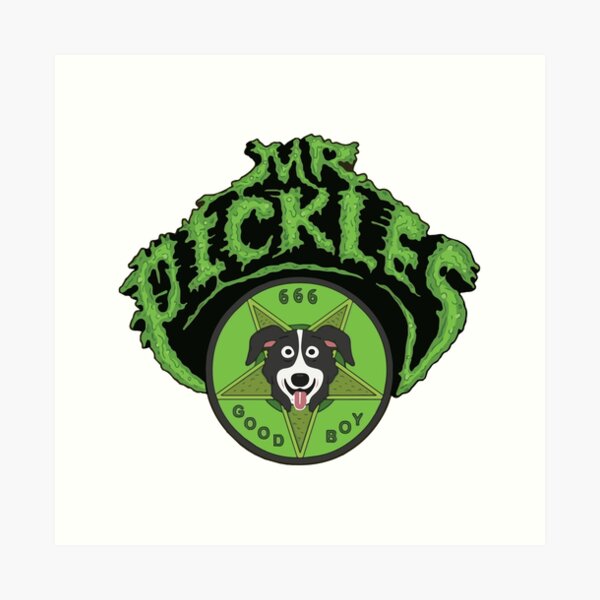 Mr. Pickles Art Print