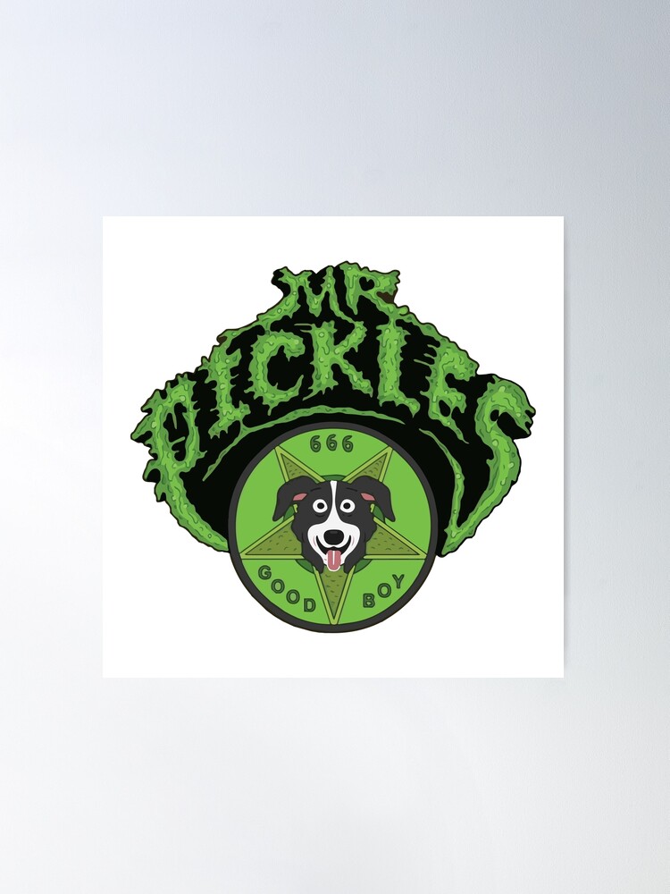 Mens Womens Mr Pickles Funny Fans | Poster