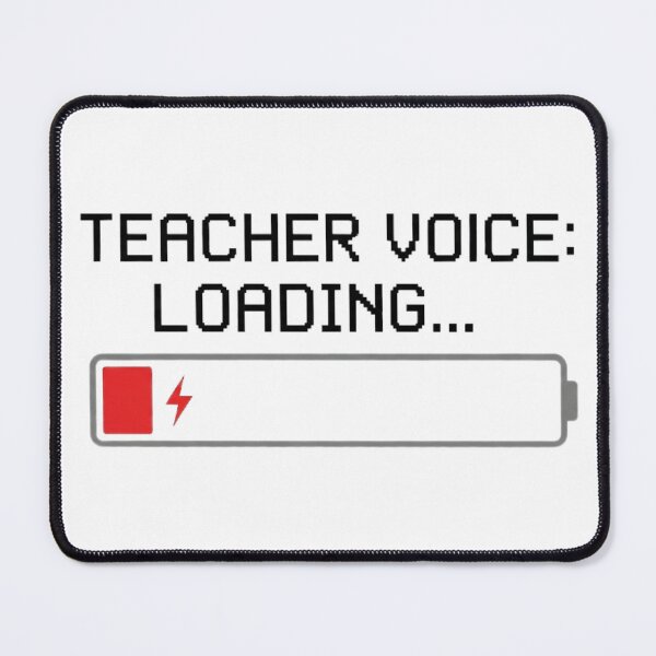 Item preview, Teacher Voice Loading - Funny Low Battery School Humor designed and sold by RealVibeVault.