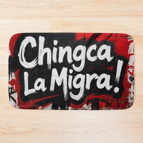 Item preview, Chinga La Migra designed and sold by Uglyandcute.