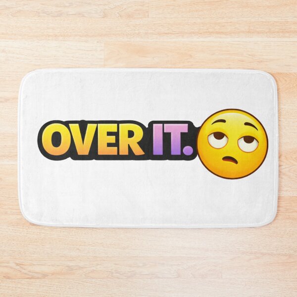 Item preview, Over It Colorful Funny Sticker | Savage Annoyed Mood Quote designed and sold by RelateAndTee.
