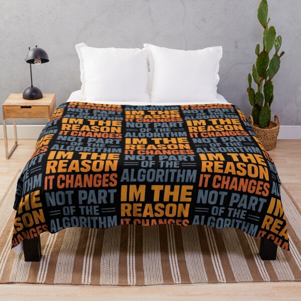 Item preview, Not Part Of The Algorithm Im The Reason It Changes Tech Humor designed and sold by TeeTimeTreasure.