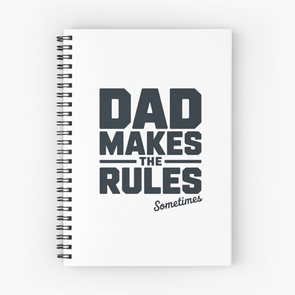 Item preview, Dad Makes the Rules – Sometimes | Funny Dad Quote designed and sold by PRfoxy.