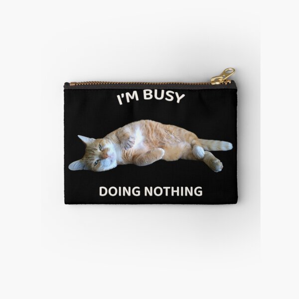 Item preview, I’m Busy Doing Nothing – Funny Lazy Cat Minimal Design designed and sold by MB-CatPrints.