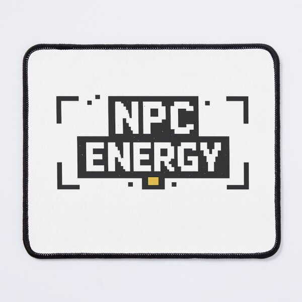 Item preview, NPC Energy Gamer Humor Design designed and sold by PixelProphets.