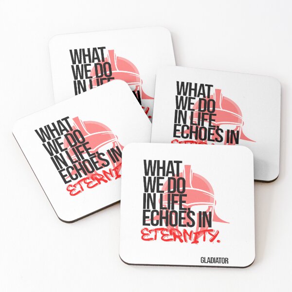 Item preview, What We Do in Life Echoes in Eternity (Gladiator Quote) designed and sold by Enea Kelo.