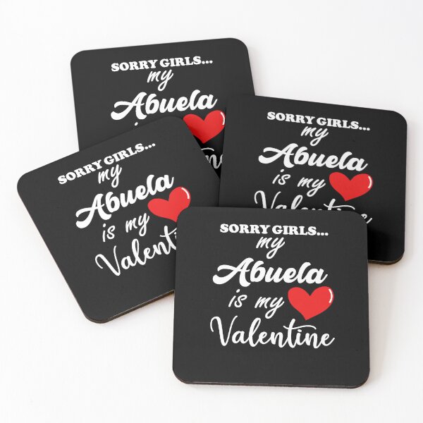 Item preview, Sorry Girls... My Abuela Is My Valentine designed and sold by GrumpySableye.