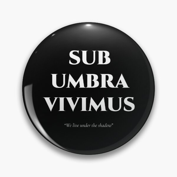 Item preview, Sub Umbra Vivimus – Shadowed Life Latin Quote designed and sold by BrushRushX.