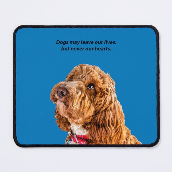 Item preview, Dogs may leave our lives, but never our hearts designed and sold by Paul Thompson Photography.
