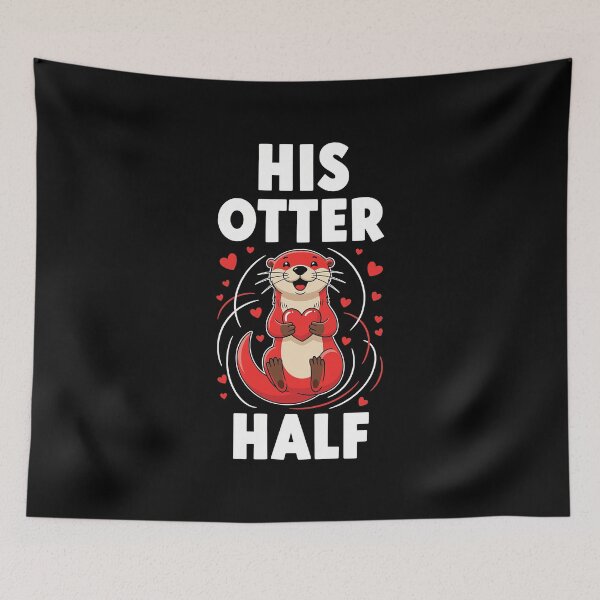 Item preview, His Otter Half Pun Romantic Couple Valentine's Day designed and sold by OlakunleOloroz.