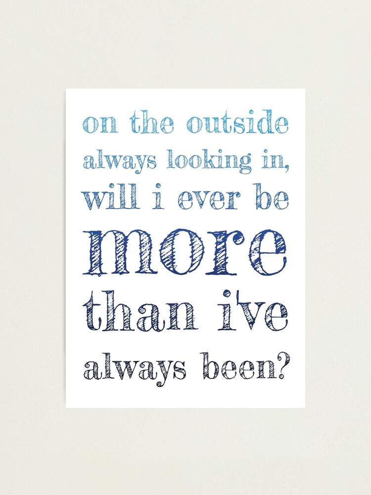 "Dear Evan Hansen Waving through a window lyrics" Photographic Print by starkidkt Redbubble