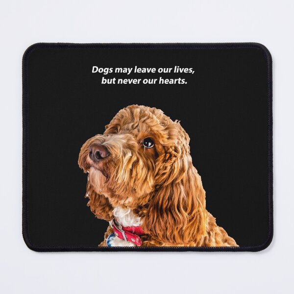 Item preview, Dogs may leave our lives, but never our hearts. 2 designed and sold by Paul Thompson Photography.