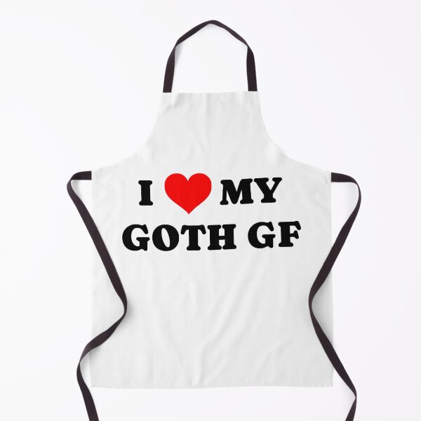 Item preview, I love my Goth GF designed and sold by cjpdee.