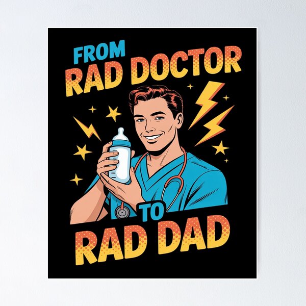Item preview, Funny Doctor Dad From Rad Doctor To Rad Dad designed and sold by HORIZBoutique.