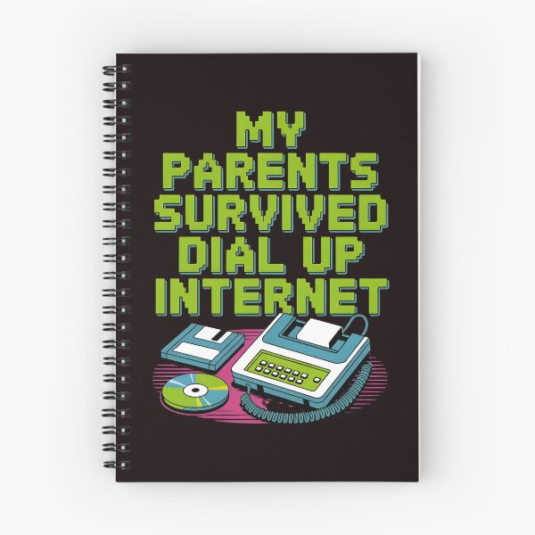 Item preview, My Parents Survived Dial Up Internet – Nostalgic 1990s Tech Humor Quote designed and sold by Redgiant87x.