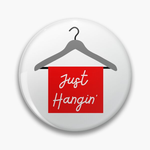 Item preview, Just Hangin’ clothes hanger pun designed and sold by Stick People Designs.
