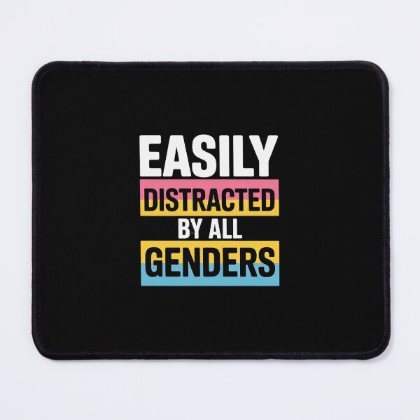 Item preview, Easily Distracted By All Genders Pan Queer Pansexual designed and sold by MarkLeedsArt.