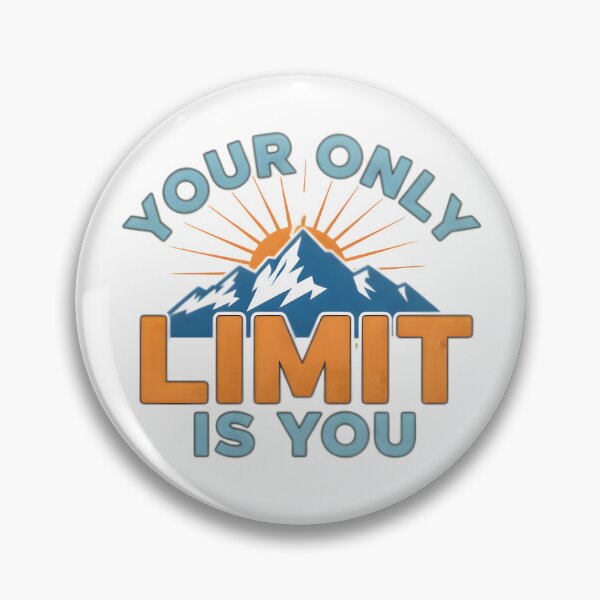 Item preview, Your Only Limit Motivational Mountain Design designed and sold by Bright Vibe Designs.
