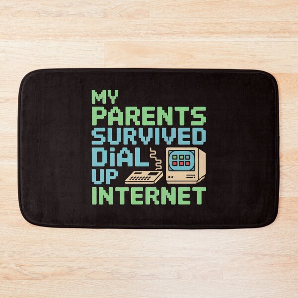 Item preview, My Parents Survived Dial Up Internet – Nostalgic 90s Internet Humor designed and sold by Redgiant87x.