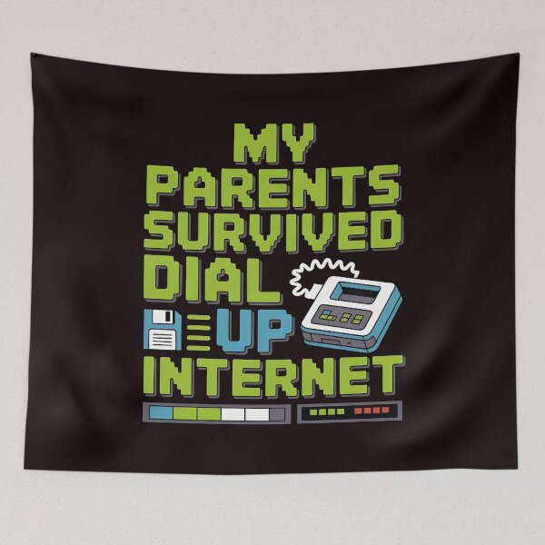 Item preview, My Parents Survived Dial Up Internet – Funny Nostalgic Tech Quote designed and sold by Redgiant87x.