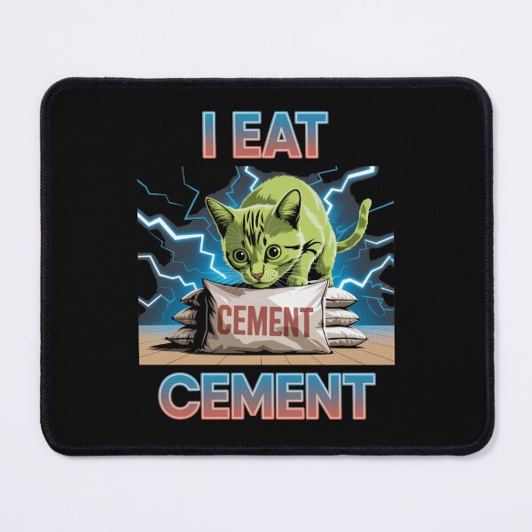 Item preview, I Eat Cement Electric Cat Meme Chaotic Absurd Humor Art designed and sold by flagylART.