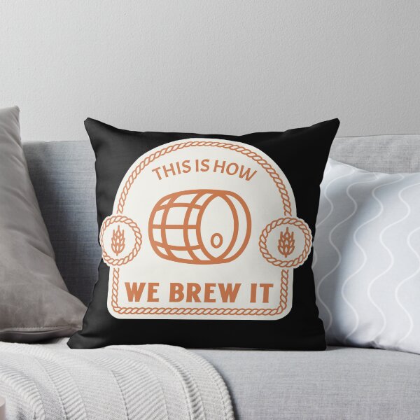 Item preview, THIS IS HOW WE BREW IT Barrel designed and sold by JusTiceT-shirts.