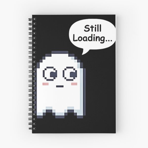 Item preview, Still Loading Pixel Ghost Cute Gaming Meme Art designed and sold by Evolved Ape.