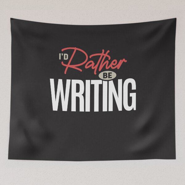 Item preview, I’d Rather Be Writing Funny Writer Author Quote designed and sold by cidolopez.