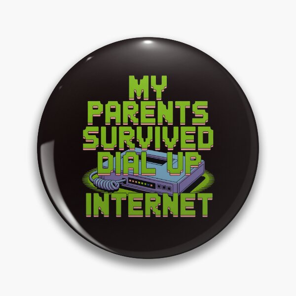 Item preview, My Parents Survived Dial Up Internet – Nostalgic Tech Humor Statement designed and sold by Redgiant87x.
