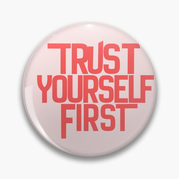 Item preview, Trust Yourself First – Self-Belief Introvert Minimal Quote T-Shirt designed and sold by YasirHamidDesigns .
