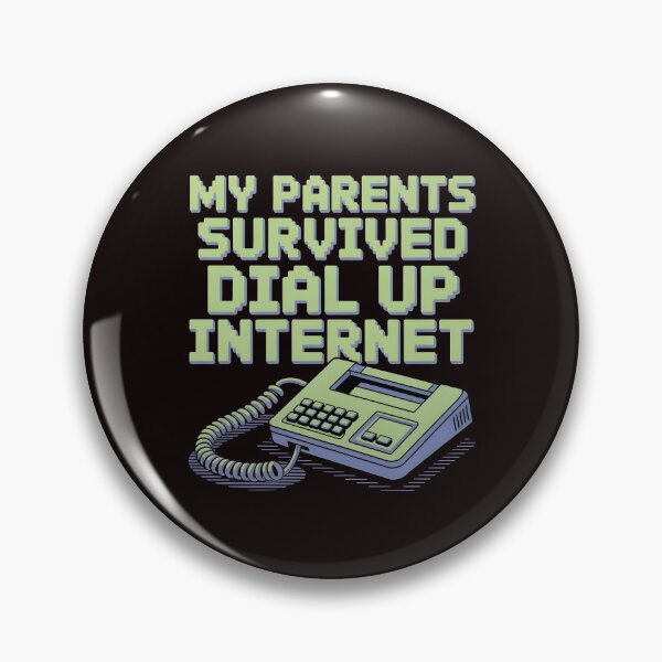 Item preview, My Parents Survived Dial Up Internet – Funny Retro Internet Humor designed and sold by Redgiant87x.