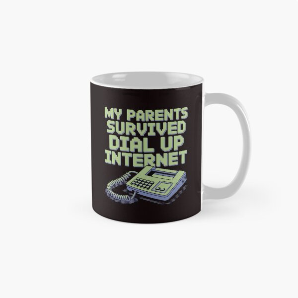 Item preview, My Parents Survived Dial Up Internet – Funny Retro Internet Humor designed and sold by Redgiant87x.